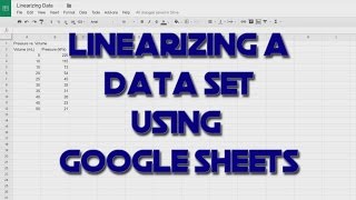 Linearizing a data set using google sheets
