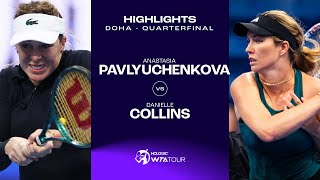 Anastasia Pavlyuchenkova vs. Danielle Collins | 2024 Doha Quarterfinal | WTA Match Highlights