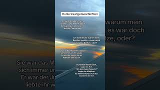 Kurze traurige Geschichte #youtubeshorts #sadness  #goviral #zitate #sprüche #sad