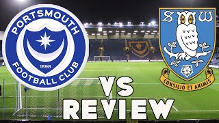 Portsmouth F.C. Vs Sheffield Wednesday F C  Review 2022 2023