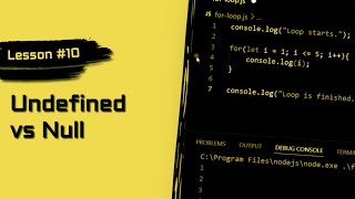 JavaScript For Beginners #10 | Undefined vs Null