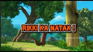 Jungle Book Season 3 | RIKKI KA NATAK ! | EPISODE 28 | जंगल बुक हिंदी   नया एपिसोड@PowerKidstv​