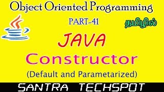 #41 | Constructor and its Types in Java | Java Programming in Tamil