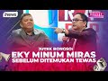 Debat Panas! Jutek Bongso Sebut Eky Minum, Pitra: Mana Buktinya? - Rakyat Bersuara 24/09