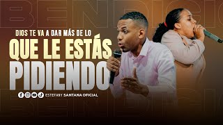 Dios te va a dar más de lo que le estás pidiendo, palabras para ti Estefany Santana y Engel hiraldo