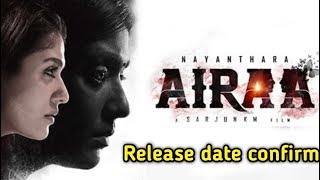 Airaa Hindi dubbed movies|100% confirm release date|nayanthara,yogi babu|