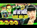 HÓA CHỦ NỔ HŨ 500 SỐ NỞ RA ĐỒ HOÀN HẢO SIÊU MẠNH CHO RENNI ĐẾN TỪ EM CHÈ