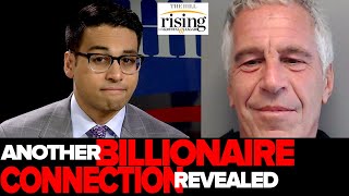 Saagar Enjeti: Wall Street Billionaire CAUGHT Paying Epstein Millions After Visiting Private Island