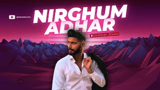 Nirghum Adhar | নির্ঘুম আঁধার | A Song for Sleepless Nights | Schumann Zohan | Bangla New Song 2025