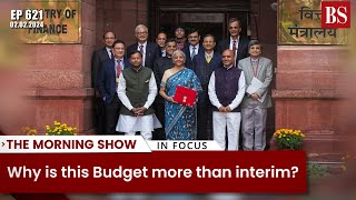 TMS Ep621: Interim Budget, BS Budget analysis, markets, top Budget numbers    #TMS