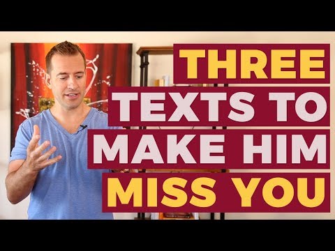 3 Texts To Make Him Miss You | Relationship Advice for Women by Mat Boggs 3 Texts To Make Him Miss You | Relationship Advice for Women by Mat Boggs