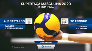 AJ Fonte Bastardo x SC Espinho - 2ª MEIA-FINAL SUPERTAÇA MASCULINA 2020