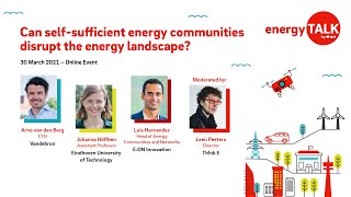 Energy Talk | Can self-sufficient energy communities disrupt the energy landscape?