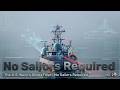 The U.S. Navy’s Ghost Fleet • No Sailors Required