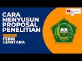 Cara Membuat Proposal Penelitian