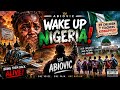 WAKE UP NIGERIA - Bring Back Our Children 