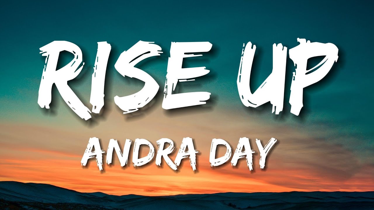 Andra Day - Rise Up (Lyrics) - YouTube