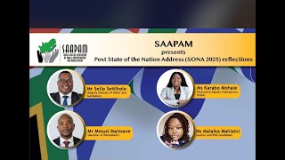 SAAPAM Presents  Post State Of The Nation Address Reflections