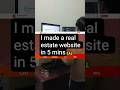How i built a real estate website in 5 mins #coding #website