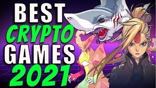 4 TOP CRYPTO GAMES 2021! TOP NFT GAMES - PLAY TO EARN BLOCKCHAIN GAMES - BEST CRYPTO GAMES
