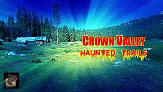 Crown Valley Haunted Trails (Ib Lub Qub Zos Muaj Dab)