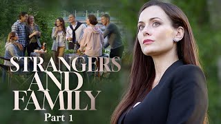 Strangers and Family Part 1 | Romantic movie