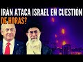 ¿IRÁN ATACA ISRAEL EN CUESTIÓN DE HORAS? | Guerra de Vergüenzas