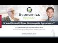 Should States Enforce Noncompete Agreements?