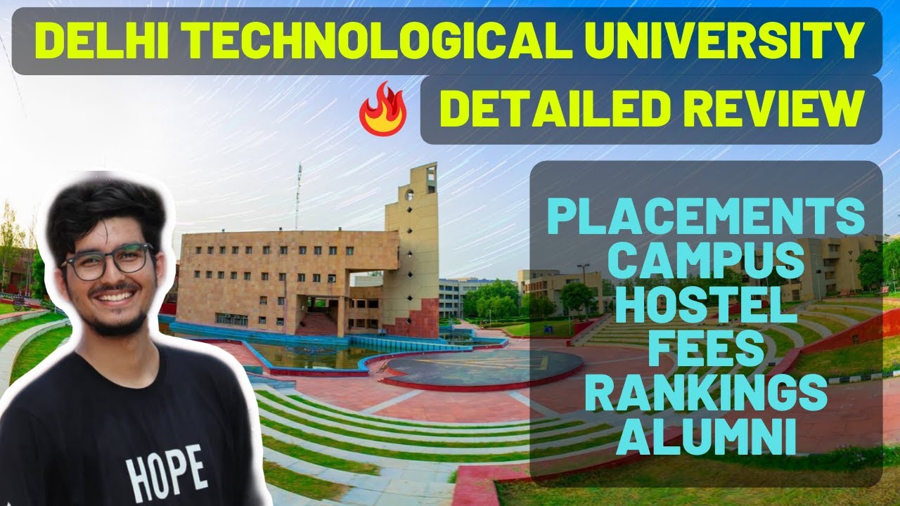 DTU (Delhi Technological University) Detailed Review 2020 | Placements ...