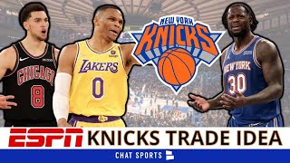 ESPN BLOCKBUSTER Knicks Trade Idea Ft. Julius Randle, Russell Westbrook, Zach Lavine & Evan Fournier
