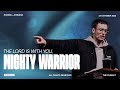 The Lord Is With You, Mighty Warrior | Russell Johnson | 10.23.22