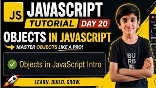 JavaScript Objects easily in 6 Minutes 🔥 | Day 20 Complete Introduction | |Code With Mahesh