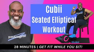 Cubii Seated Elliptical Low Impact Exercise Workout | 28 Minutes | Get Fit While You Sit!