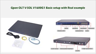 V SOL V1600G1 Gpon OLT basic setup with Real example