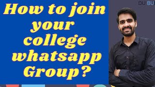 Have you joined college Whatsapp Group?