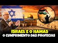 AS PROFECIAS SOBRE ISRAEL E OS SEUS CUMPRIMENTOS | Pr. Samuel Ramos