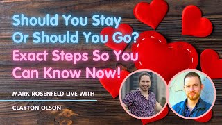 Should You Stay Or Should You Go? Exact Steps So You Can Know Now!