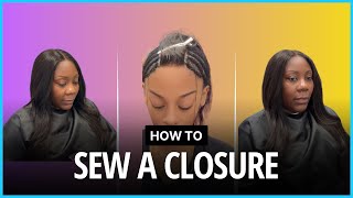 How to sew in a closure | NO GLUE | Hairstylist