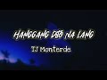 TJ Monterde - Hanggang Dito Na Lang (Lyrics) | KamoteQue Official