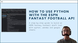 How to Use Python with the ESPN Fantasy API
