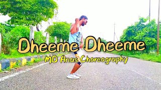 Dheeme Dheeme  Dance Choreography by MD Anas