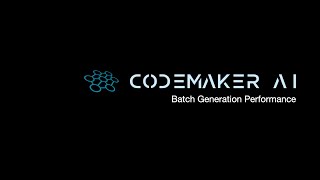 CodeMaker: Batch Processing Performance