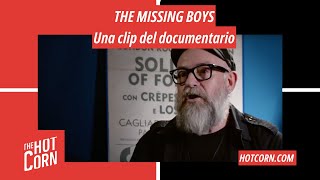 THE MISSING BOYS | Una clip del documentario | HOT CORN