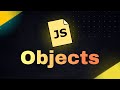 What Are Objects in JavaScript?
