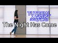 The Night Has Come Line Dance | 💕TUTORIAL 💕 | Step Instructions | Line Dance