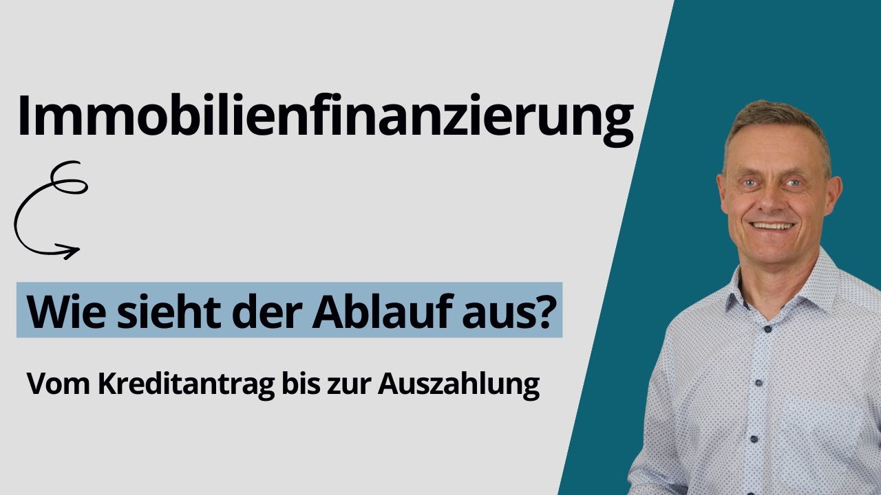 Immobilienfinanzierung Ablauf - Einfach Erklärt (wie Funktioniert Eine ...