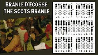 Air du premier Branle D'Ecosse  - The Scots Branle - Tin Whistle Tabs and notes