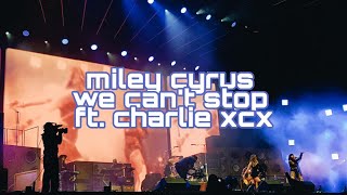 Miley Cyrus And Charli Xcx - We Cant Stop Big Weekend 2019  Samantha Barlow