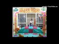 kirtan sohila shiab ji bhai pargat singh ji