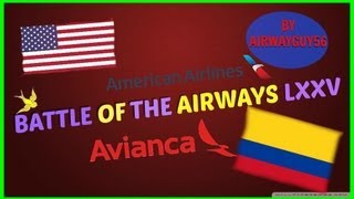 Battle Of The Airways LXXV: American Airlines Vs. Avianca